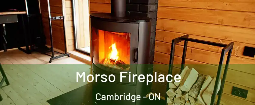  Morso Fireplace Cambridge - ON